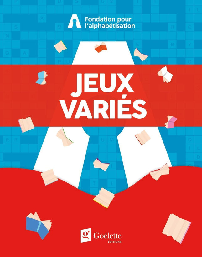 Jouer pour donner – Fondation pour l’alphabétisation – Jeux variés