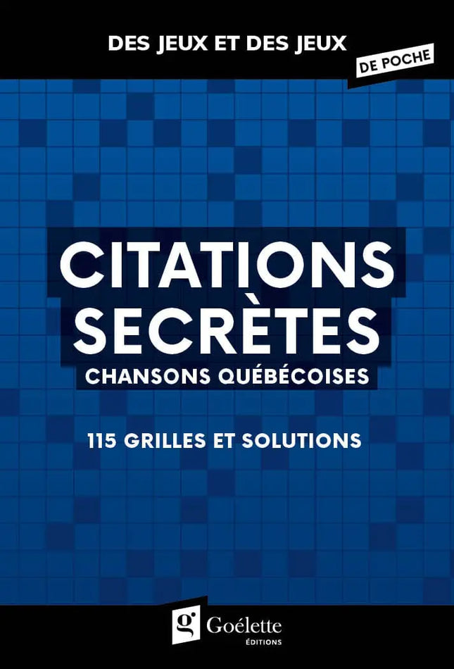 Citations secrètes – Chansons québécoises