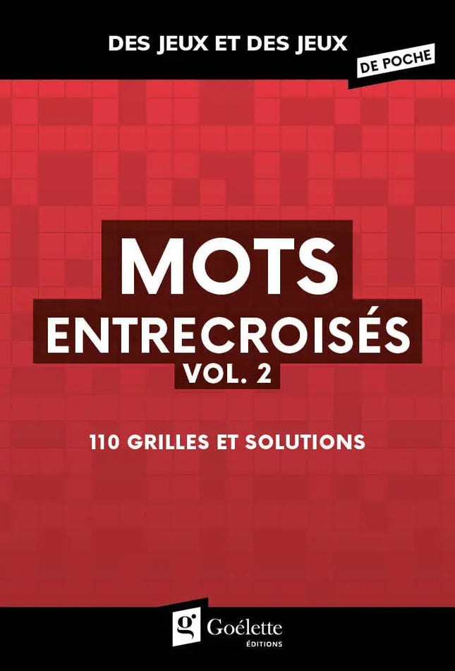 Des jeux et des jeux de poche – Mots entrecroisés vol. 2