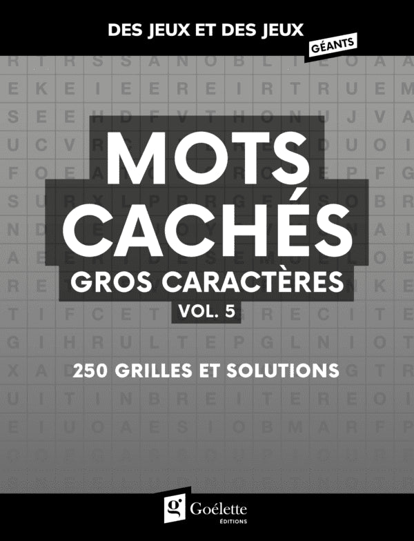 Des jeux et des jeux gros caractères – Mots cachés vol.5