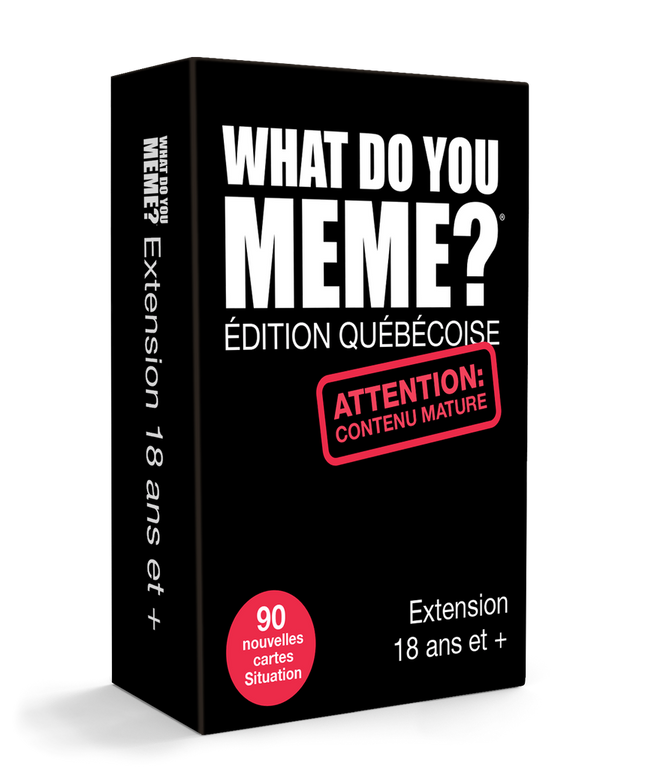 What Do You Meme? : Ext. 18+ - Éd. Québécoise - FR