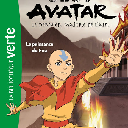 Avatar the Last Airbender 04 - The Power of Fire