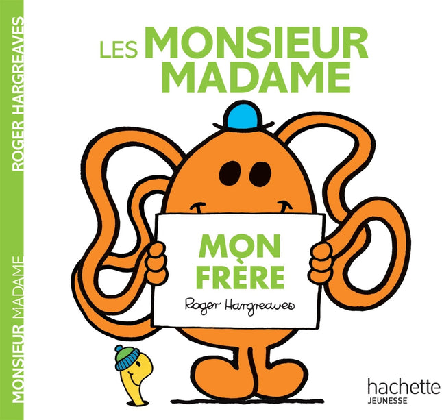 M.mme mon frere