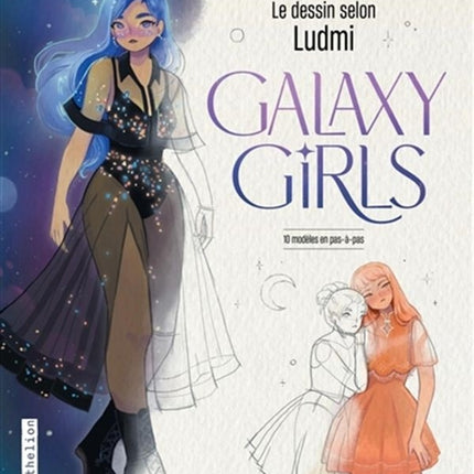 Drawing according to ludmi - galaxy girls - 10 step-by-step models