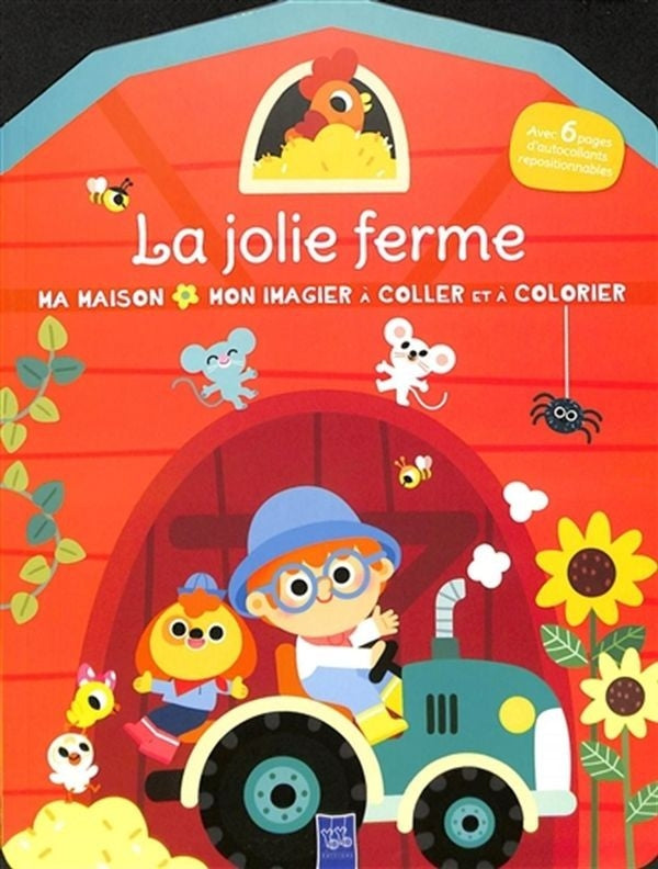 La jolie ferme - ma maison - mon imagier à coller et à colorier