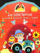 La jolie ferme - ma maison - mon imagier à coller et à colorier