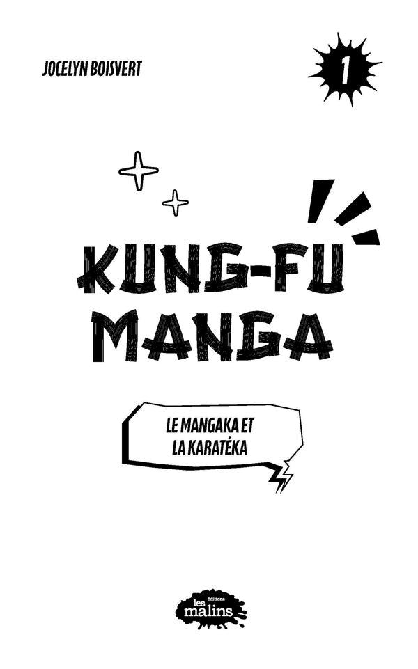 Kung-fu manga 01: the mangaka and the karateka