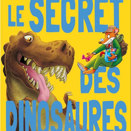 The Secret of the Dinosaurs