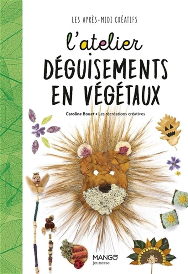 L'atelier déguisements en végétaux