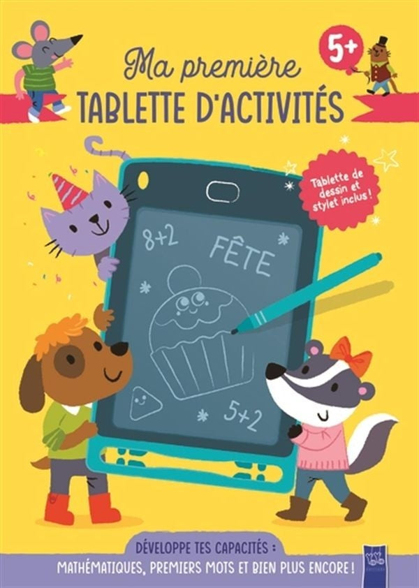 Ma première tablette d'activités 5+ - mathématiques, premiers mots et bien plus encore!