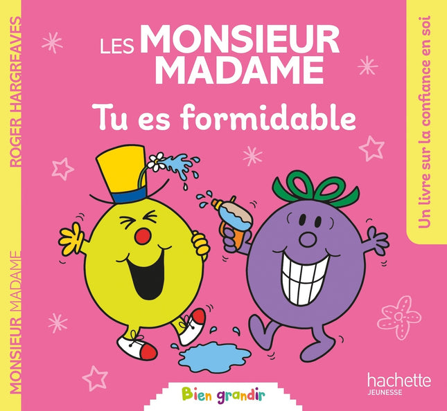 Les monsieur madame - tu es formidable