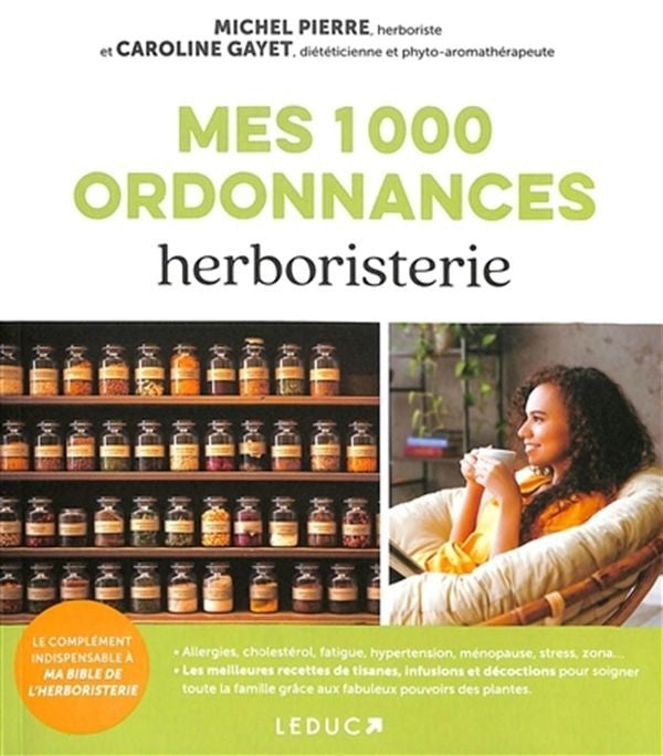 Mes 1000 ordonnances - herboristerie