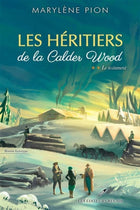 Les héritiers de la calder wood 02 : le testament