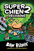 Super chien 2 - déchaîné