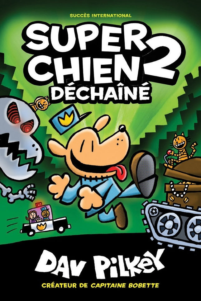 Super chien 2 - déchaîné