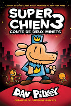 Super chien 3 - conte de deux minets