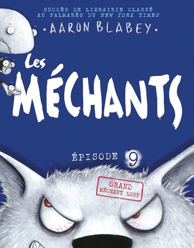 Les méchants épisode 9