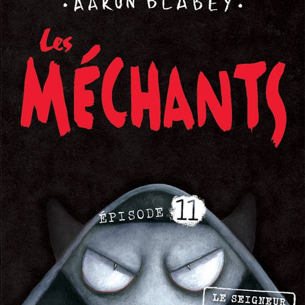 Les méchants épisode 11