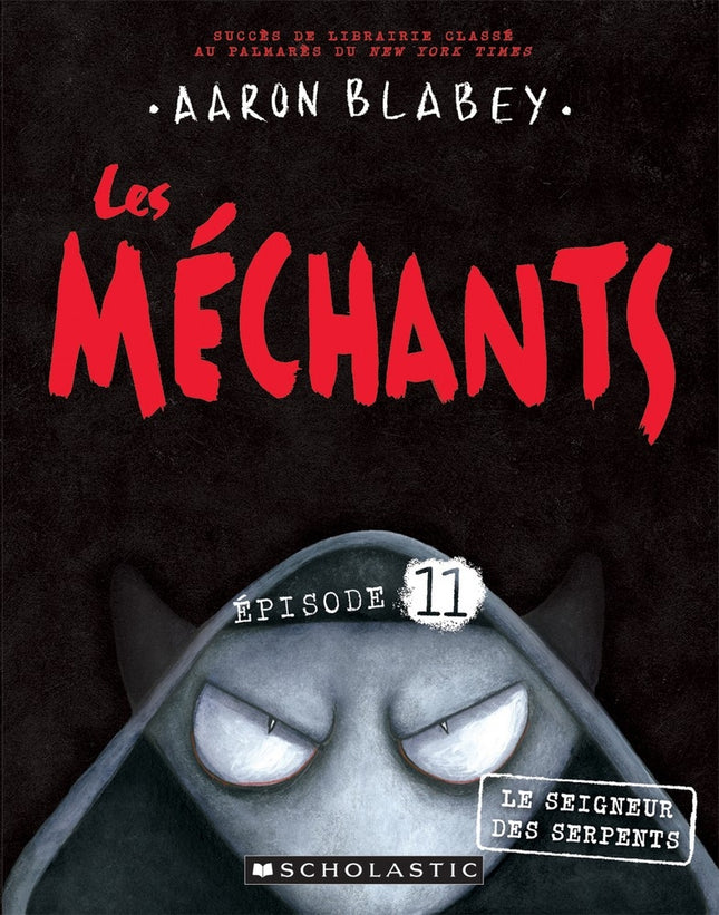 Les méchants épisode 11