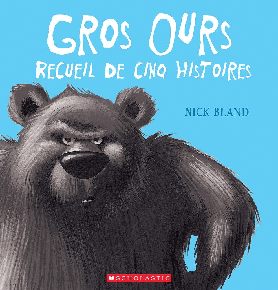 Gros ours recueil de 5 histoires