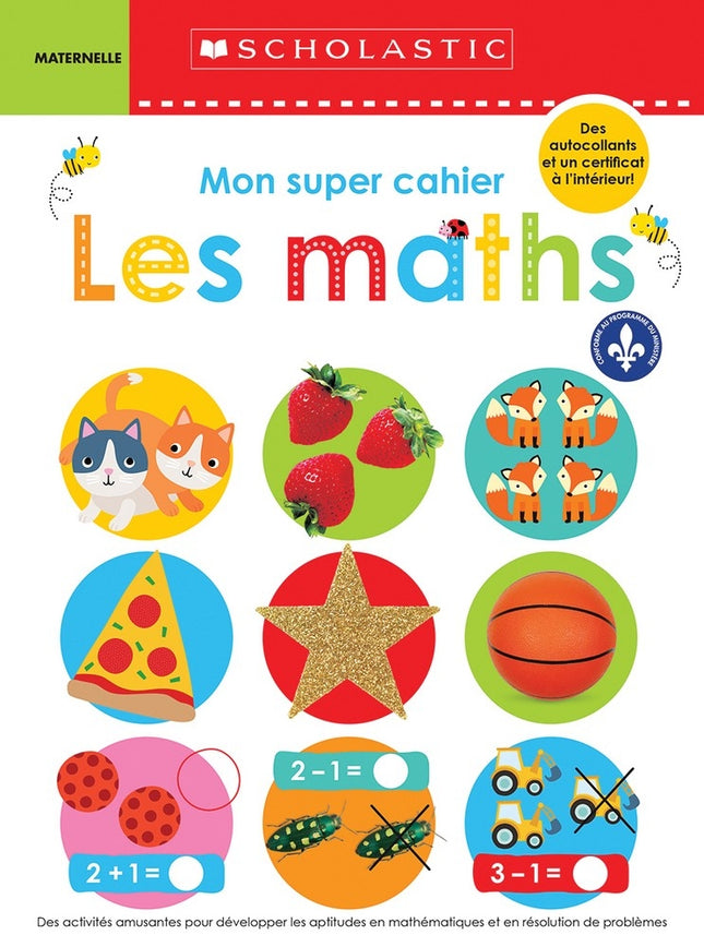 Mon super cahier - les maths maternelle