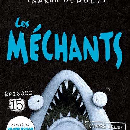 Les méchants épisode 15