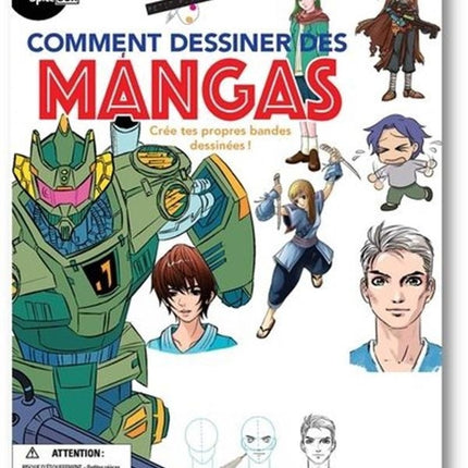 Comment dessiner des mangas - crée tes propres bandes dessinées !