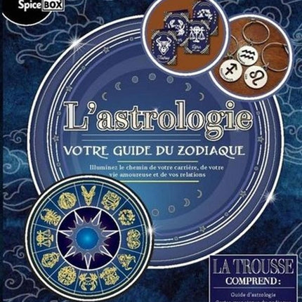 L'astrologie - votre guide du zodiaque