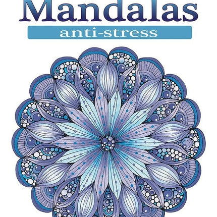 Mandalas - anti-stress