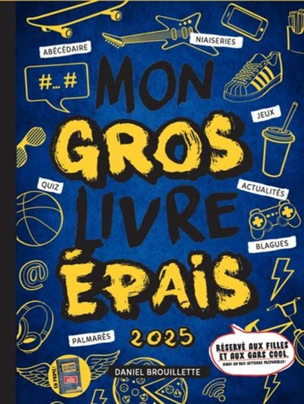 Mon gros livre épais 2025