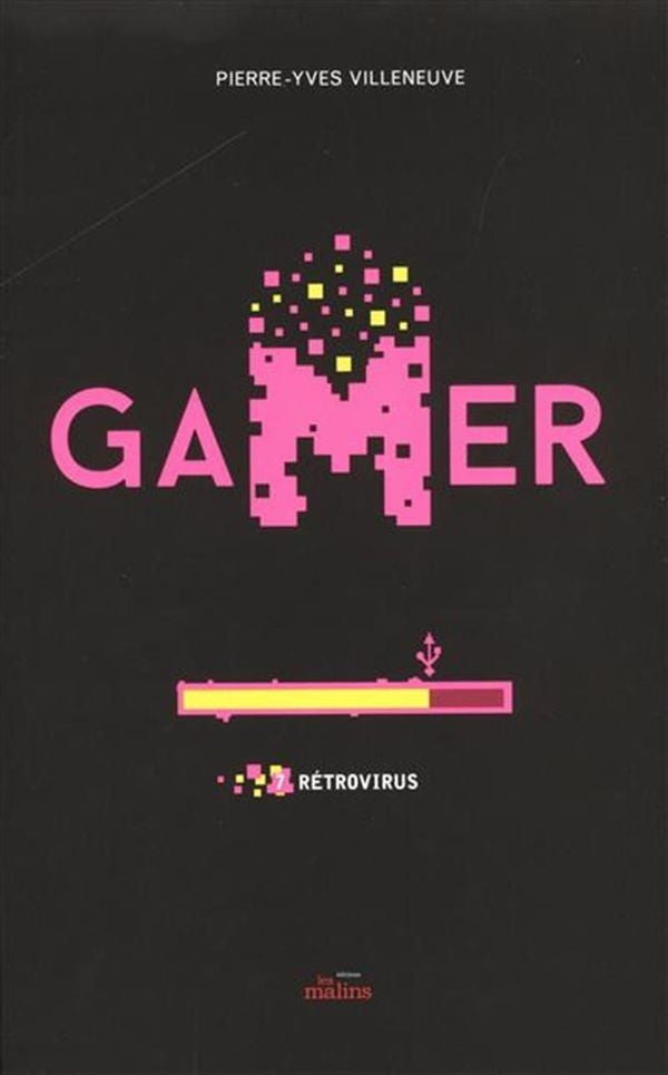 Gamer 07 : rétrovirus