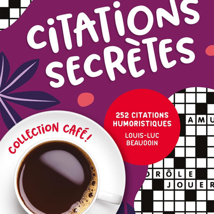 Collection café! citations secrètes