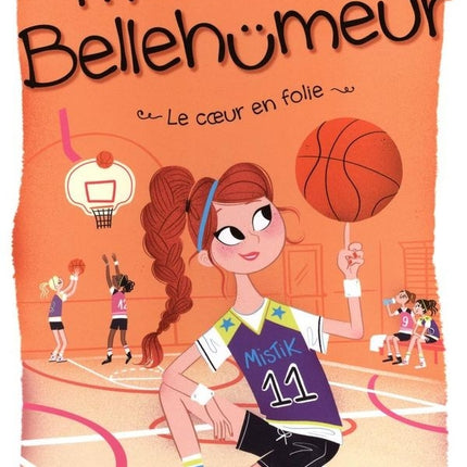 Marianne bellehumeur 05 : le coeur en folie