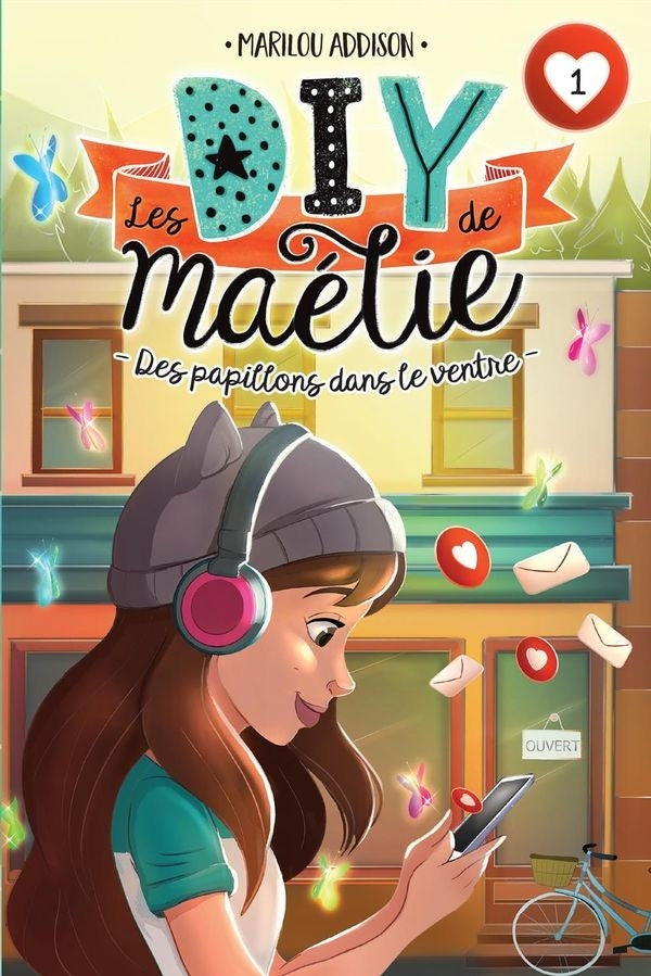 Les diy de maélie 01 : des papillons dans le ventre