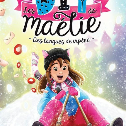 Les diy de maélie 06 : des langues de vipère