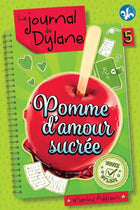 Le journal de dylane 05 : pomme d'amour sucrée n.e.