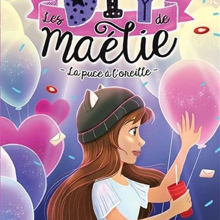 Les diy de maélie 07 : la puce à l'oreille