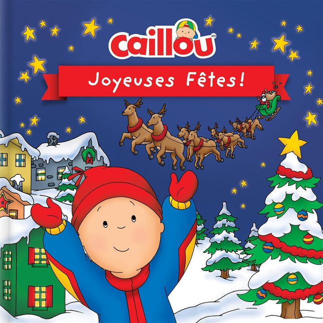 Caillou: joyeuses fêtes !