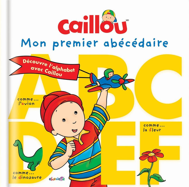 Caillou, mon premier abécédaire