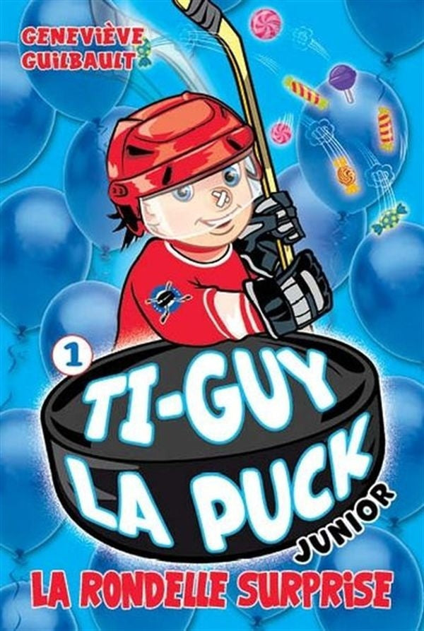 Ti-guy la puck junior 01 : la rondelle surprise