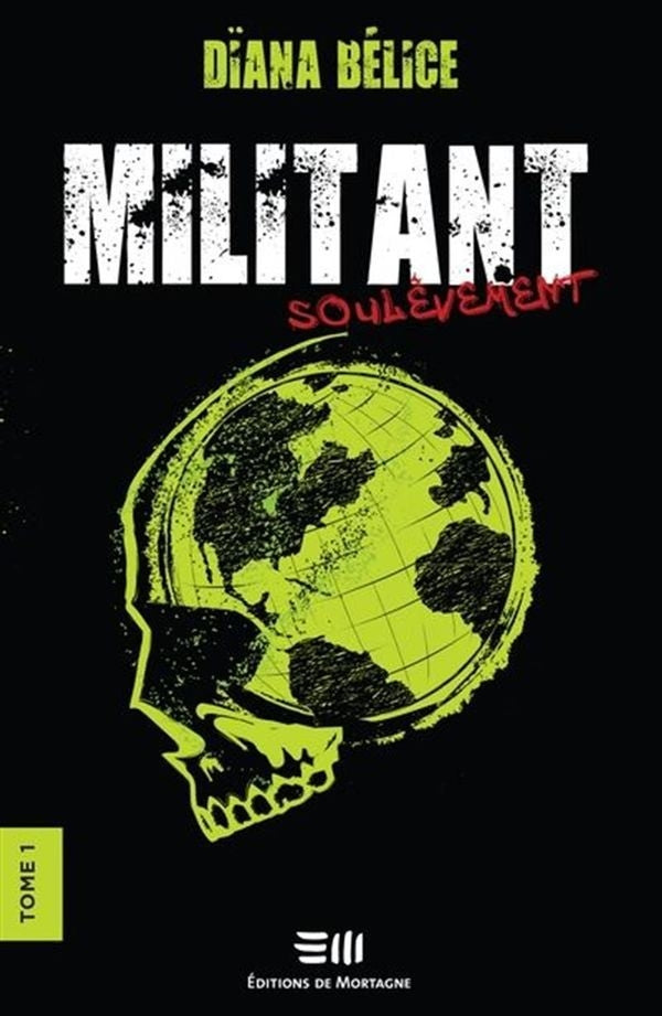 Militant 01 : soulèvement