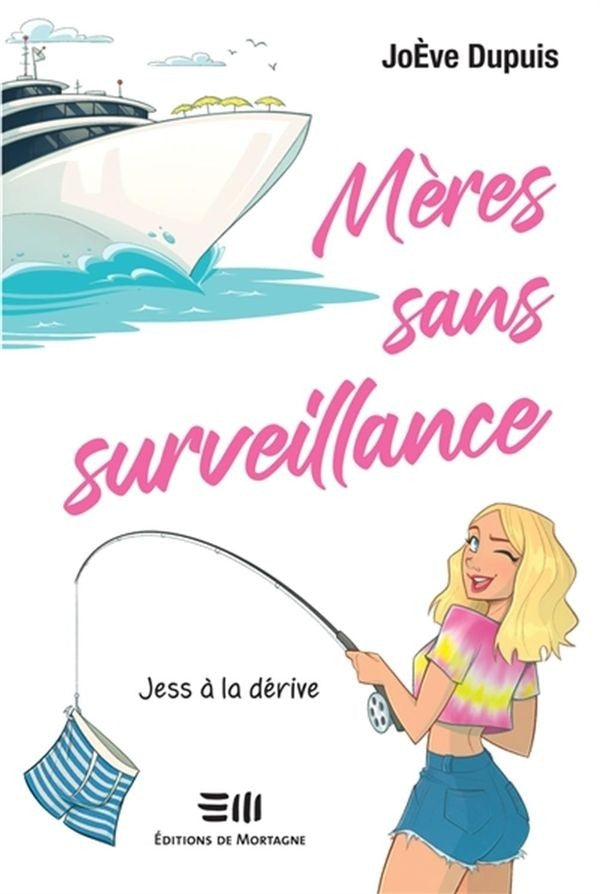 Mères sans surveillance 02 : jess à la dérive