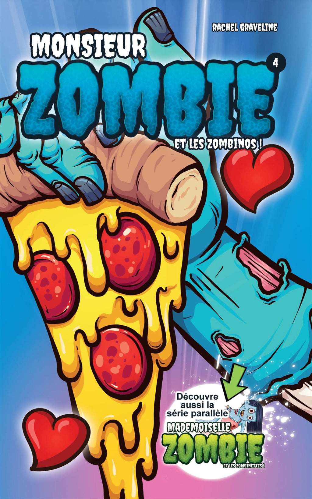 Monsieur zombie et les zombinos ! - tome 4