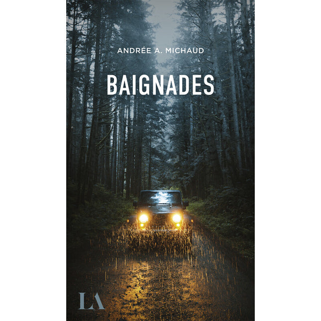 Baignades - Andrée A. Michaud