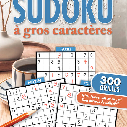 Sudoku à gros caractères 300 grilles