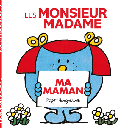 Les Monsieur Madame - Ma maman