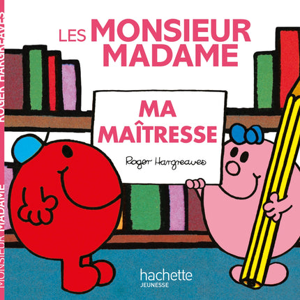 Les Monsieur Madame Ma maîtresse