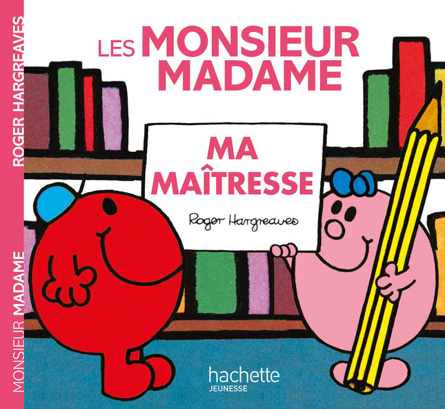Les Monsieur Madame Ma maîtresse