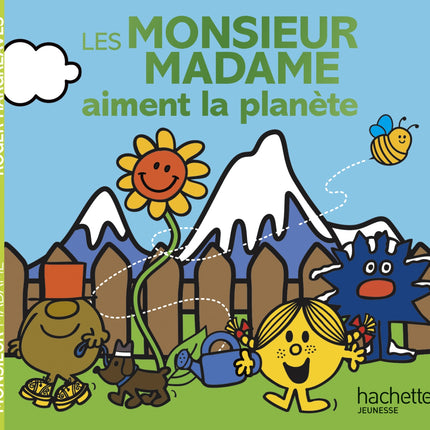 Les Monsieur Madame aiment la planète