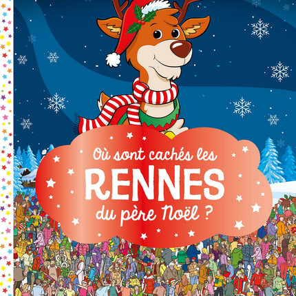 OU SONT CACHES LES RENNES DU PERE NOEL? – La Griffunrie